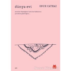 Dünya Evi - Onur Caymaz