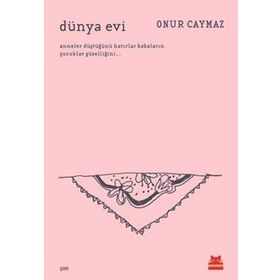 Dünya Evi - Onur Caymaz