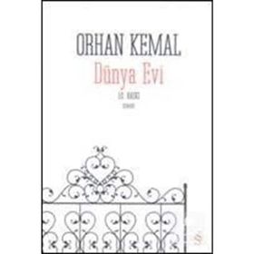 Dünya Evi - Orhan Kemal