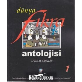 DÜNYA FIKRA ANTOLOJISI -1 - SELÇUK MAVIENGIN