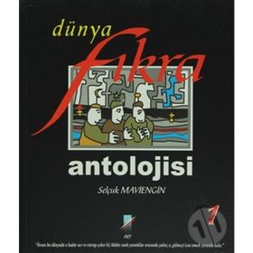 DÜNYA FIKRA ANTOLOJISI -1 - SELÇUK MAVIENGIN