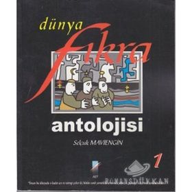 DÜNYA FIKRA ANTOLOJISI -1 - SELÇUK MAVIENGIN