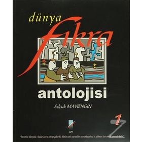 DÜNYA FIKRA ANTOLOJISI -2 - SELÇUK MAVIENGIN