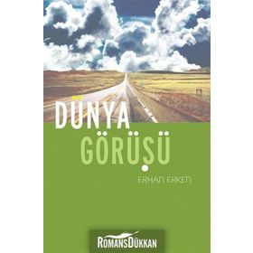 DÜNYA GÖRÜŞÜ - ERHAN ERKEN