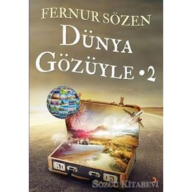 Dünya Gözüyle 2 - Fernur Sözen