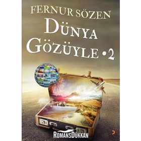 Dünya Gözüyle 2 - Fernur Sözen