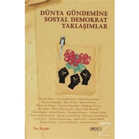 DÜNYA GÜNDEMINE SOSYAL DEMOKRATIK YAKLAŞIMLAR - KOLEKTIF