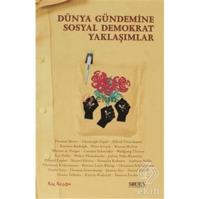DÜNYA GÜNDEMINE SOSYAL DEMOKRATIK YAKLAŞIMLAR - KOLEKTIF
