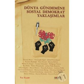 DÜNYA GÜNDEMINE SOSYAL DEMOKRATIK YAKLAŞIMLAR - KOLEKTIF