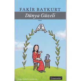 DÜNYA GÜZELİ - OĞUZ TANSEL
