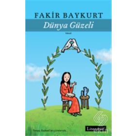 DÜNYA GÜZELİ - OĞUZ TANSEL