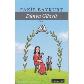DÜNYA GÜZELİ - OĞUZ TANSEL