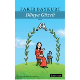 DÜNYA GÜZELİ - OĞUZ TANSEL