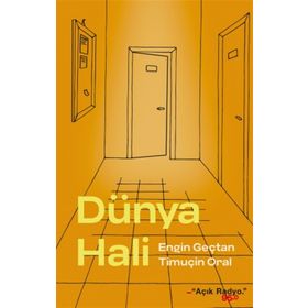 Dünya Hali - Engin Geçtan Timuçin Oral