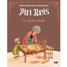 Dünya Haritasını Çizen Denizci Piri Reis - H. Salih Zengin
