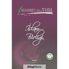 DÜNYA İSLAM BİRLİĞİ - MUHAMMED EBU ZEHRA