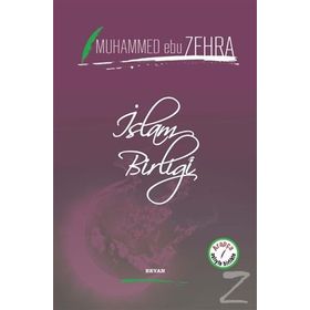DÜNYA İSLAM BİRLİĞİ - MUHAMMED EBU ZEHRA