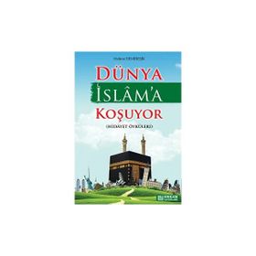 Dünya İslama Koşuyor Halime Demireşik Erkam Yayınları