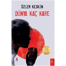 Dünya Kaç Kare - Özlem Keskin