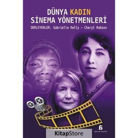 Dünya Kadın Sinema Yönetmenleri - Gabrielle Kelly Cheryl Robson
