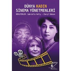 Dünya Kadın Sinema Yönetmenleri - Gabrielle Kelly Cheryl Robson