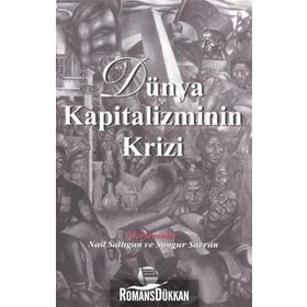 DÜNYA KAPITALIZMININ KRIZI - KOLLEKTIF