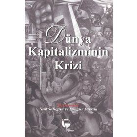 DÜNYA KAPITALIZMININ KRIZI - KOLLEKTIF