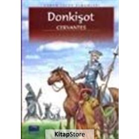 DÜNYA KLASIKLERI - DON KİŞOT - MIGUEL DE CERVANTES SAAVEDRA