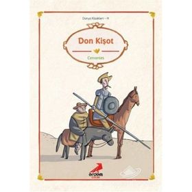 DÜNYA KLASIKLERI - DON KİŞOT - MIGUEL DE CERVANTES SAAVEDRA