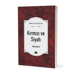 Dünya Klasikleri - Kırmızı ve Siyah - Ema Yayınları