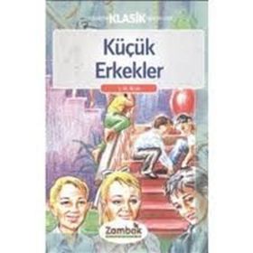 DÜNYA KLASIKLERI KÜÇÜK ERKEKLER - LOUISA MAY ALCOTT