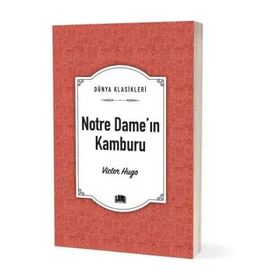 Dünya Klasikleri - Notre Dame'ın Kamburu - Ema Yayınları