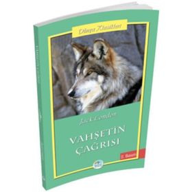 DÜNYA KLASIKLERI - VAHŞETİN ÇAĞRISI - JACK LONDON