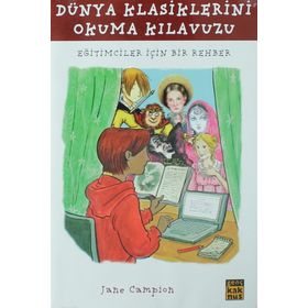 Dünya Klasiklerini Okuma Kılavuzu - Jane Campion