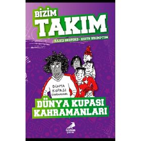 Dünya Kupası Kahramanları - Bizim Takım - David Bedford - Keith Brumpton
