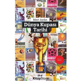 Dünya Kupası Tarihi - Mert Aydın