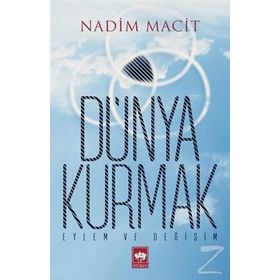 Dünya Kurmak - Nadim Macit