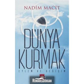 Dünya Kurmak - Nadim Macit