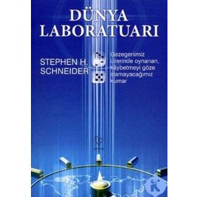 DÜNYA LABORATUARI - STEPHEN H. SCHNEIDER