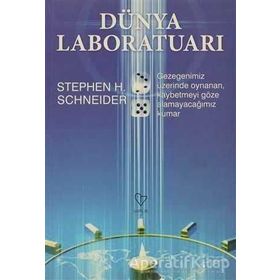 DÜNYA LABORATUARI - STEPHEN H. SCHNEIDER