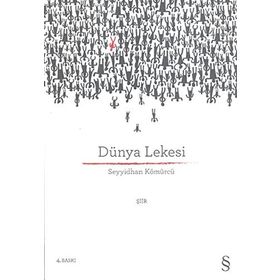 DÜNYA LEKESI - SEYYIDHAN KÖMÜRCÜ