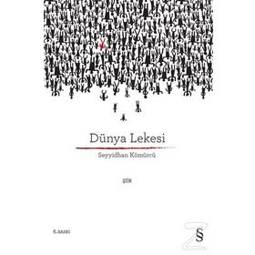 DÜNYA LEKESI - SEYYIDHAN KÖMÜRCÜ