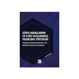 Dünya Markalarının En Etkili Uluslararası Pazarlama Yöntemleri - Kolektif