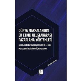 Dünya Markalarının En Etkili Uluslararası Pazarlama Yöntemleri - Kolektif
