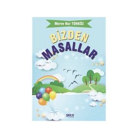 Dünya Masalları - Masaldan Masala Ciltli - Anonim