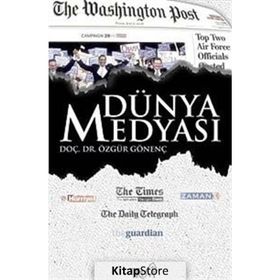 DÜNYA MEDYASI - ÖZGÜR GÖNENÇ