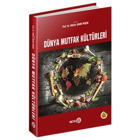 Dünya Mutfak Kültürleri - Beta Basım Yayım
