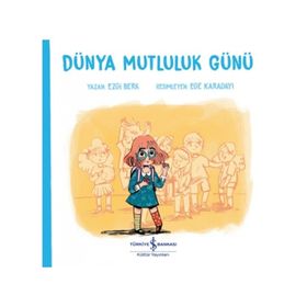 Dünya Mutluluk Günü - Ezgi Berk