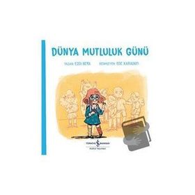 Dünya Mutluluk Günü - Ezgi Berk
