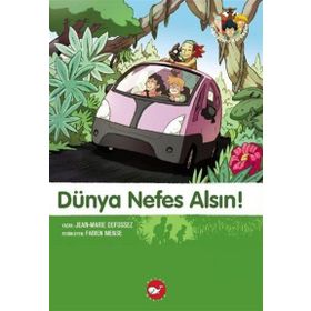 Dünya Nefes Alsın!; Doğadostu Kardeşler 7 - Jean-Marie Defossez